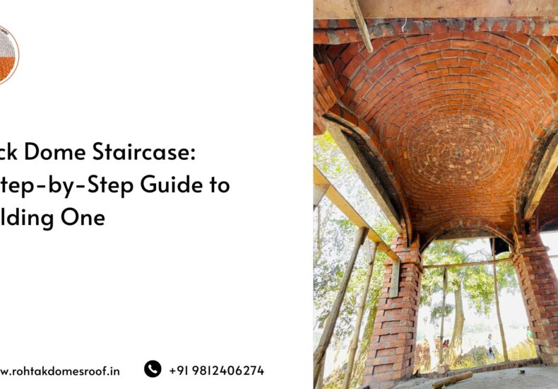 Brick Dome Staircase_ A Step-by-Step Guide to Building One