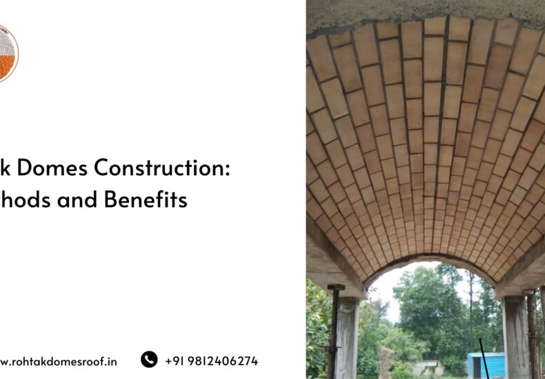 Brick Domes Construction_ Methods and Benefits