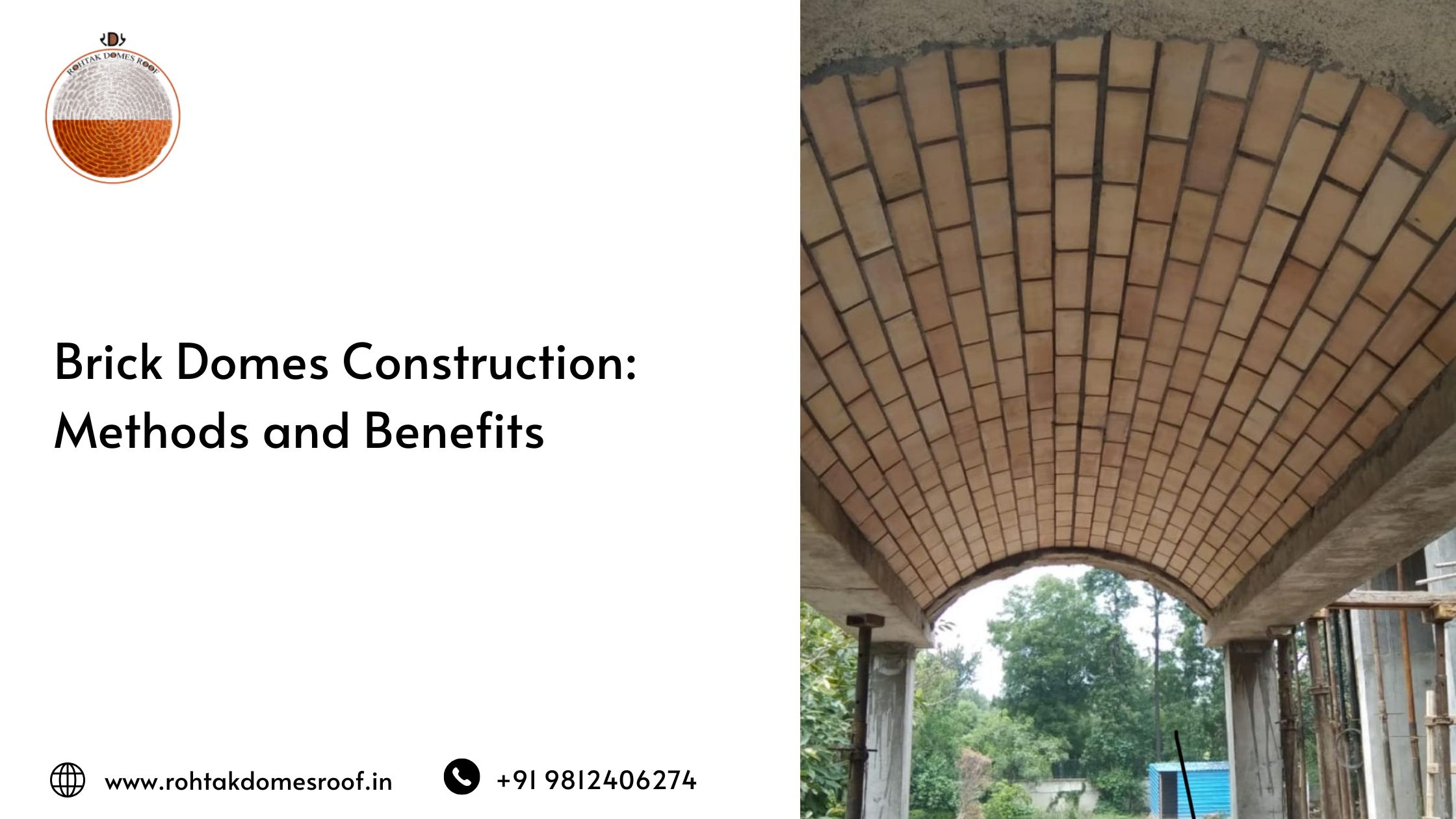 Brick Domes Construction_ Methods and Benefits