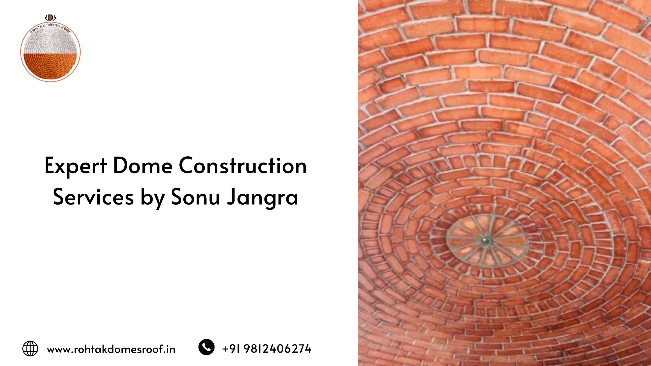 Expert Dome Construction Services by Sonu Jangra