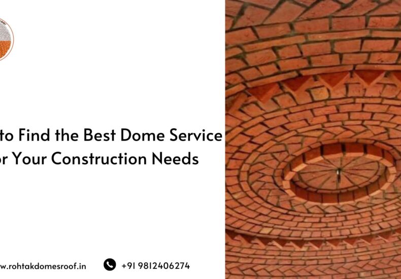 How to Find the Best Dome Service for Your Construction Needs