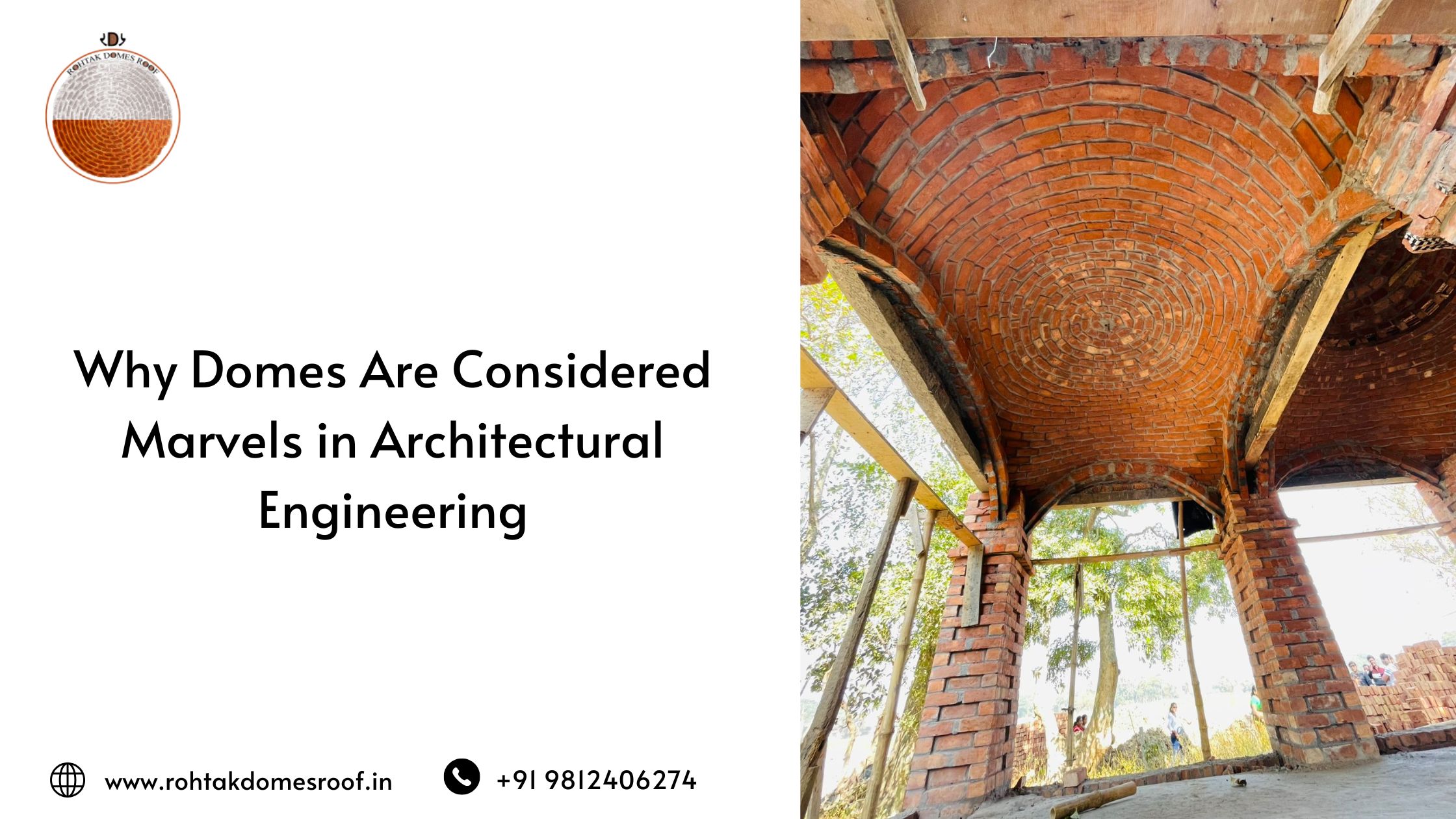 Why Domes Are Considered Marvels in Architectural Engineering