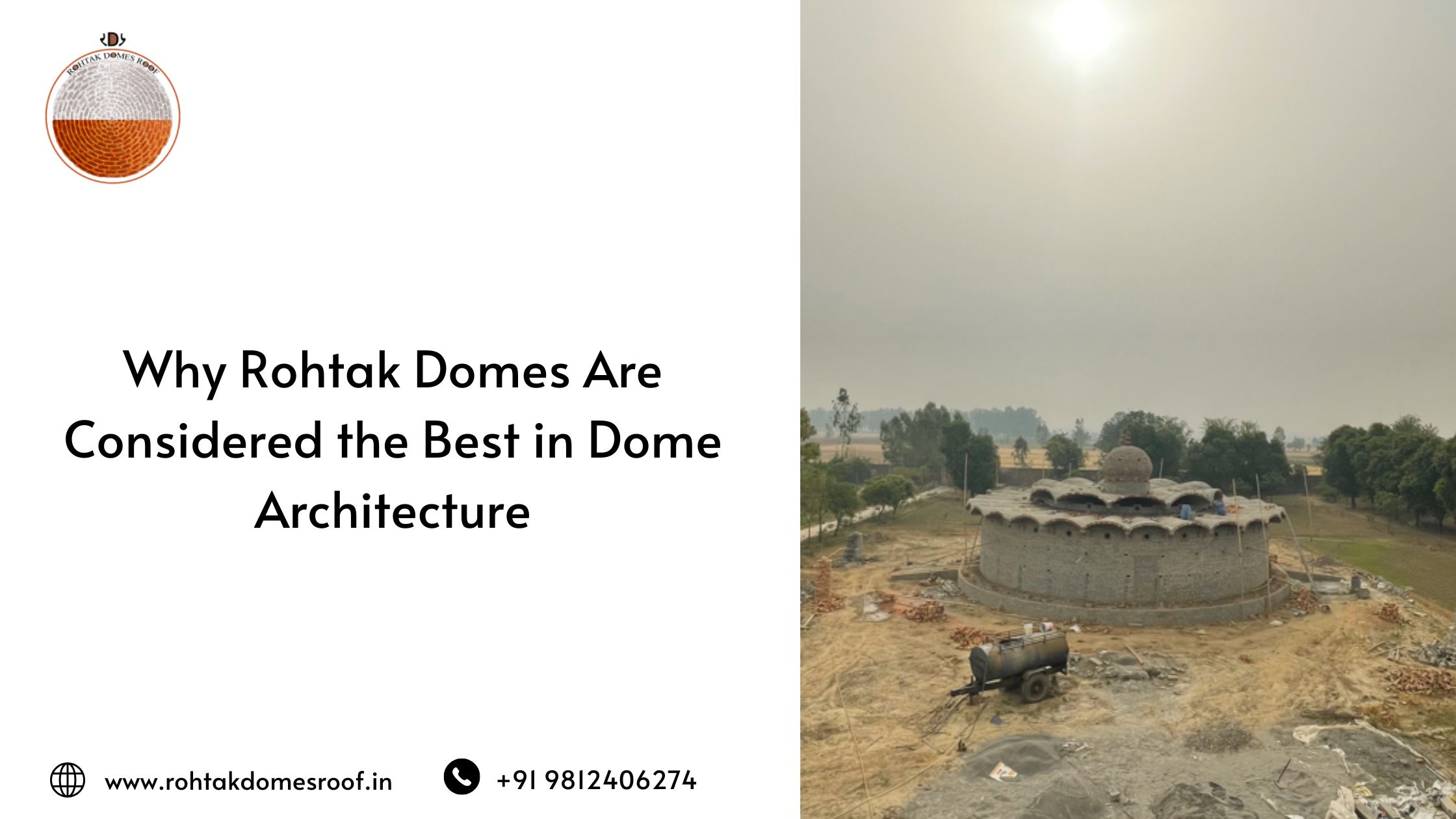 Why Rohtak Domes Are Considered the Best in Dome Architecture