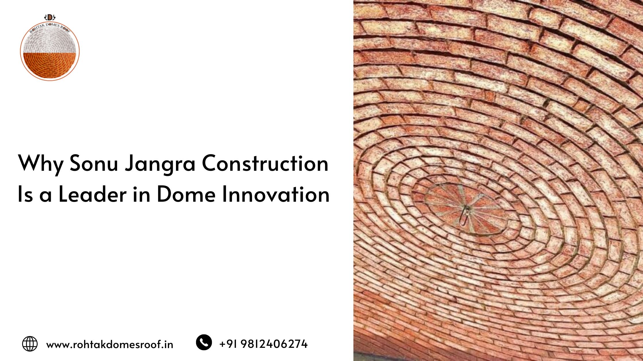 Why Sonu Jangra Construction Is a Leader in Dome Innovation