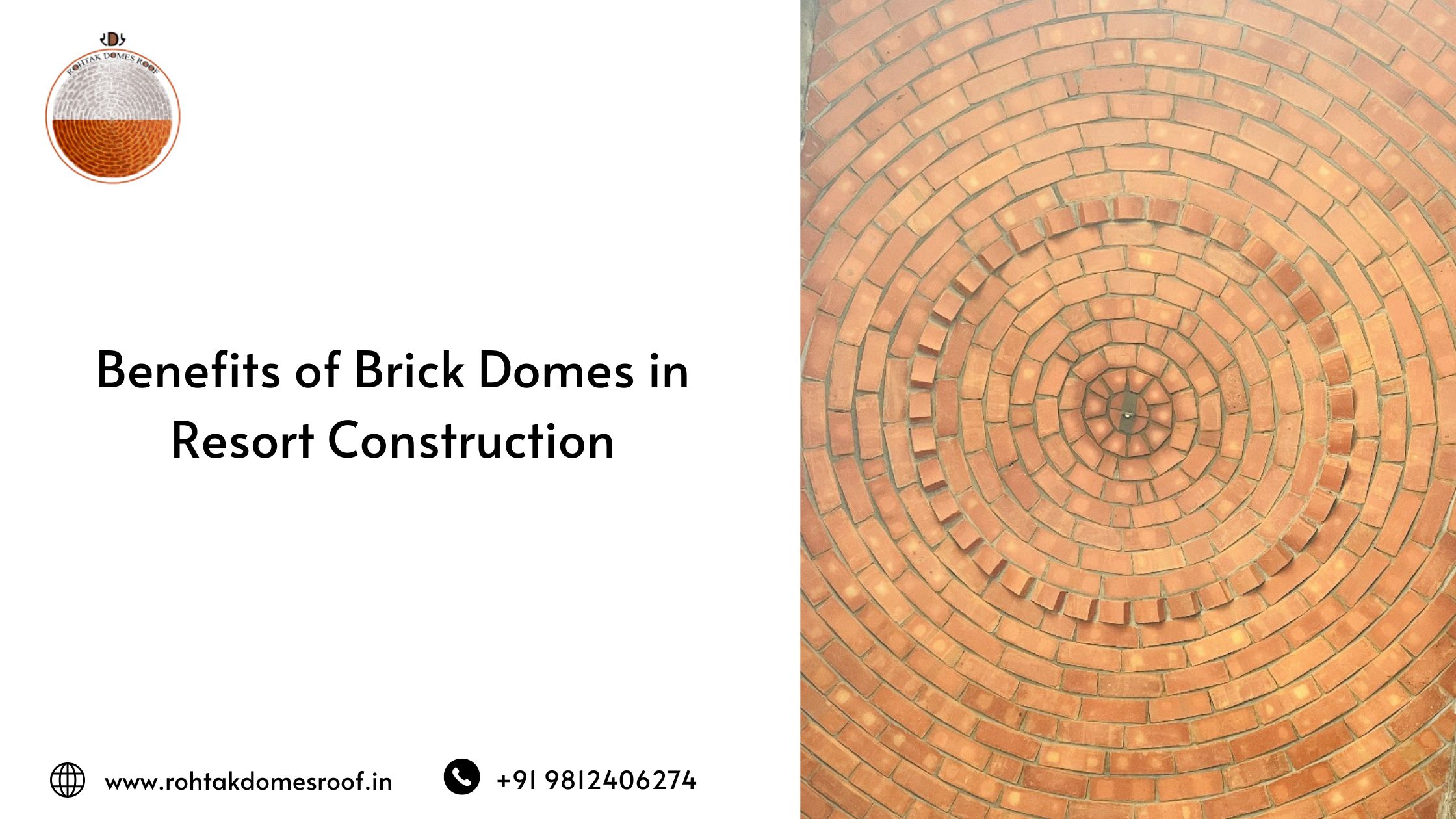 Benefits of Brick Domes in Resort Construction