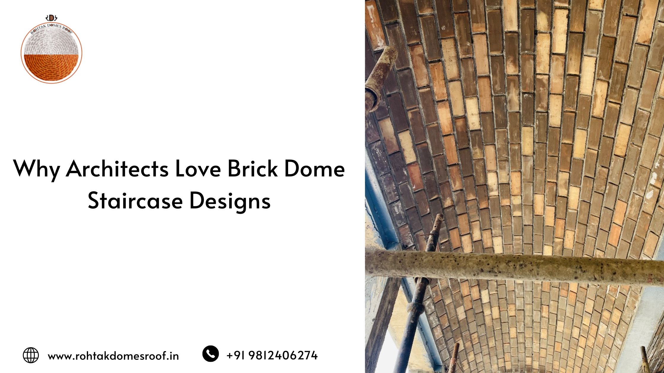 Why Architects Love Brick Dome Staircase Designs