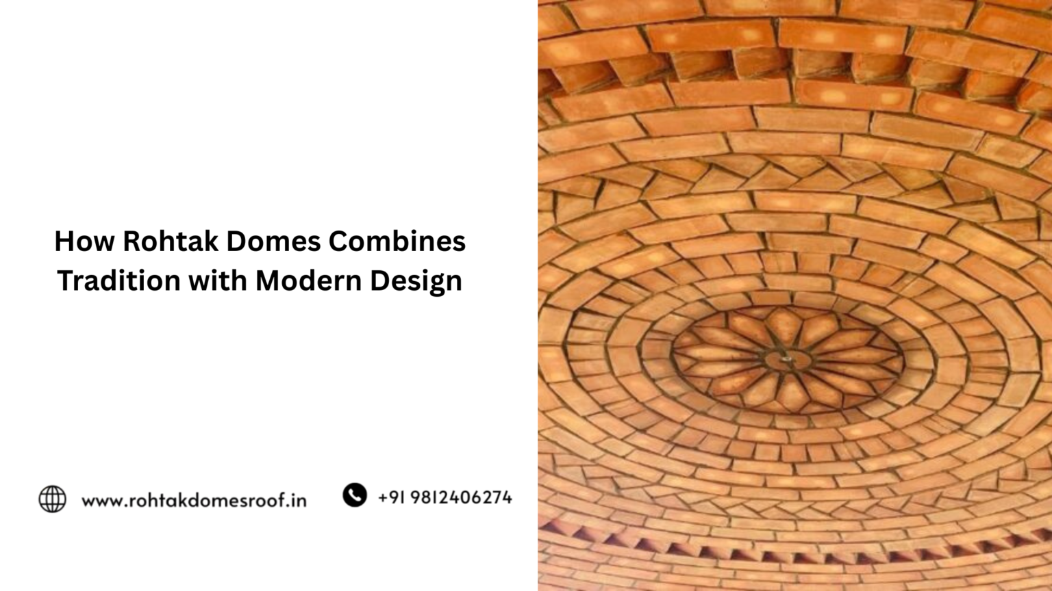 How Rohtak Domes Combines Tradition with Modern Design