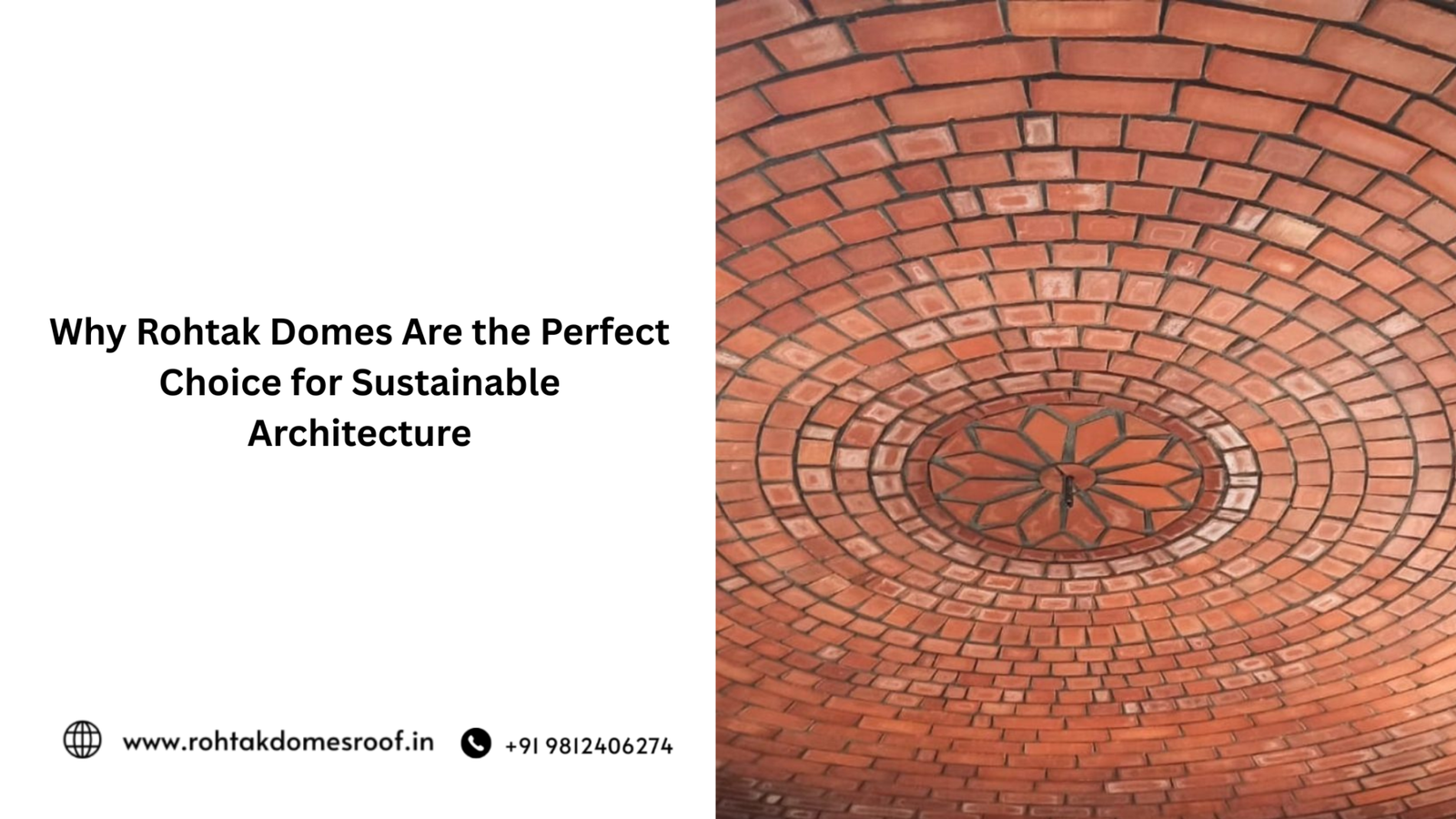 Why Rohtak Domes Are the Perfect Choice for Sustainable Architecture