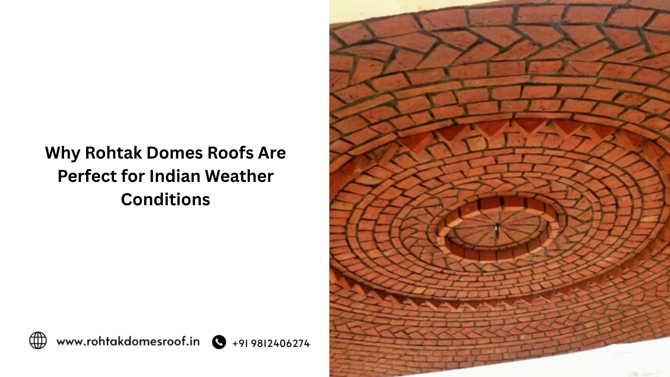 Why Rohtak Domes Roofs Are Perfect for Indian Weather Conditions
