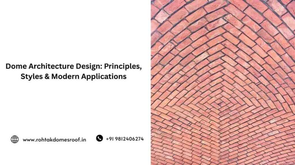 Dome Architecture Design | Rohtak Domes